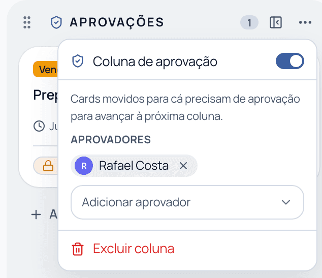 O menu de uma coluna com o interruptor Coluna de aprovação ativado, uma lista de aprovadores e a opção de adicionar outro aprovador