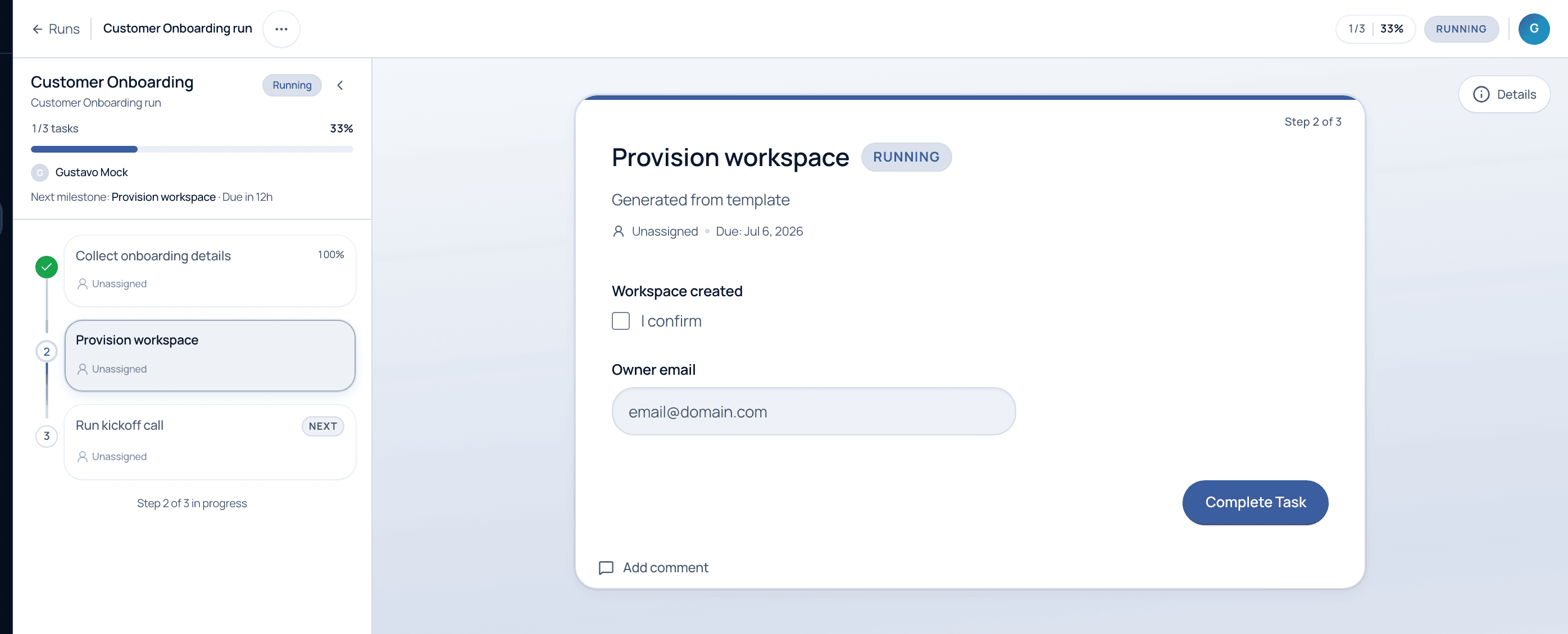 A run open with the step list on the left and the current task Provision workspace with its fields and Complete Task button