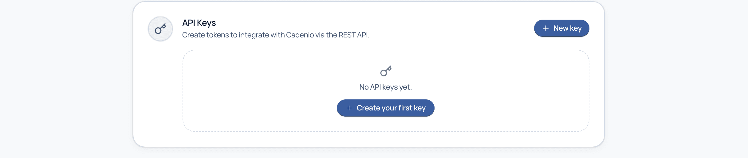 The API Keys section of settings with a New key button and a Create your first key call to action
