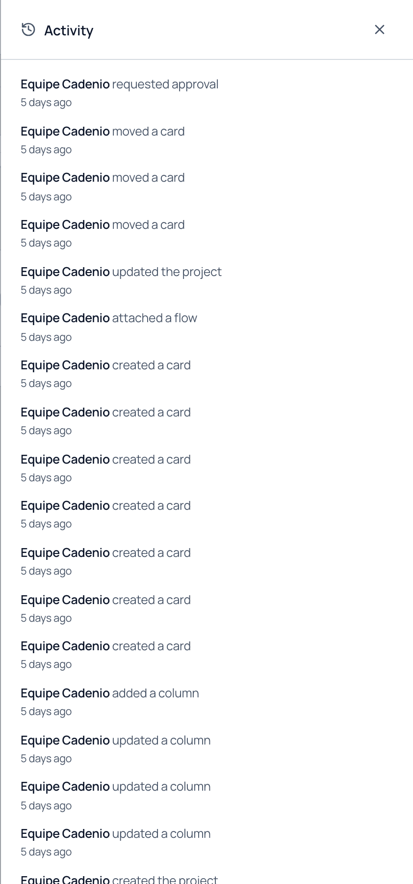 The project Activity drawer listing a reverse-chronological feed of events: approval requested, cards moved, a Flow attached, and columns updated, each with a timestamp